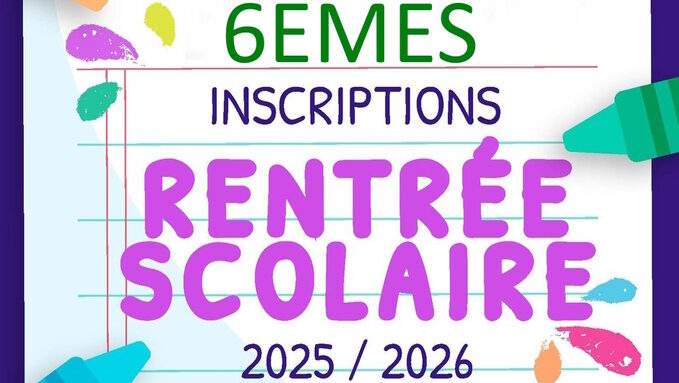 Inscriptions 6èmes RS_2025.jpg